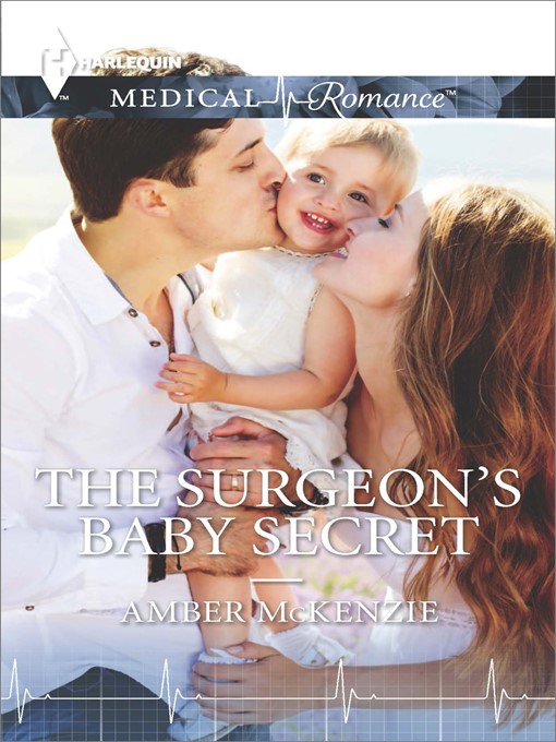 Title details for The Surgeon's Baby Secret by Amber McKenzie - Available